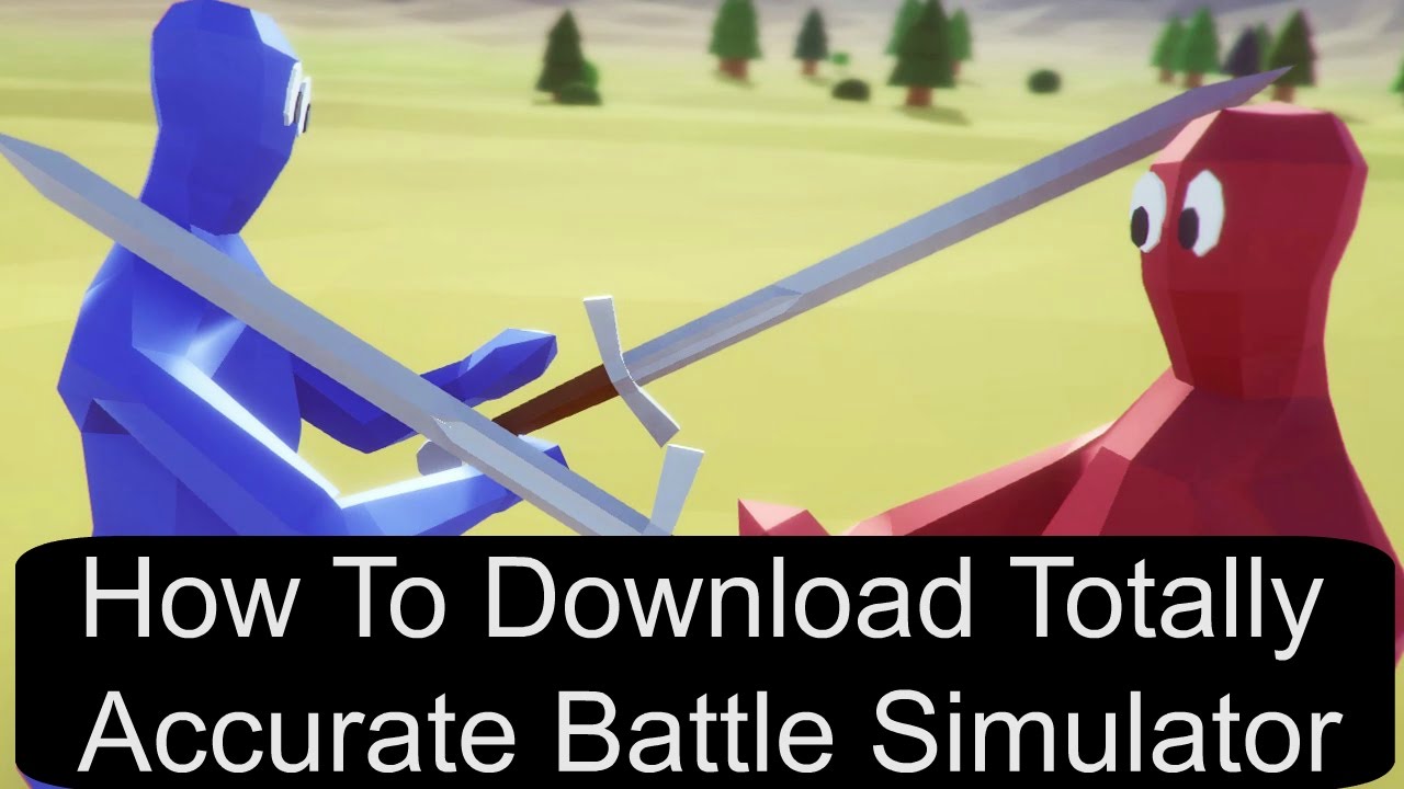 Totally accurate battle simulator closed alpha download mac